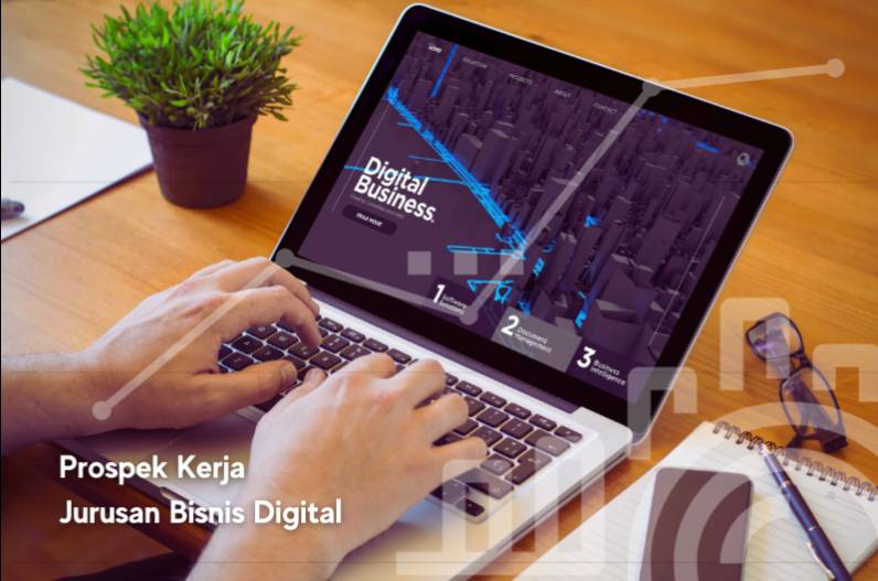 Bisnis Digital Kerja Apa