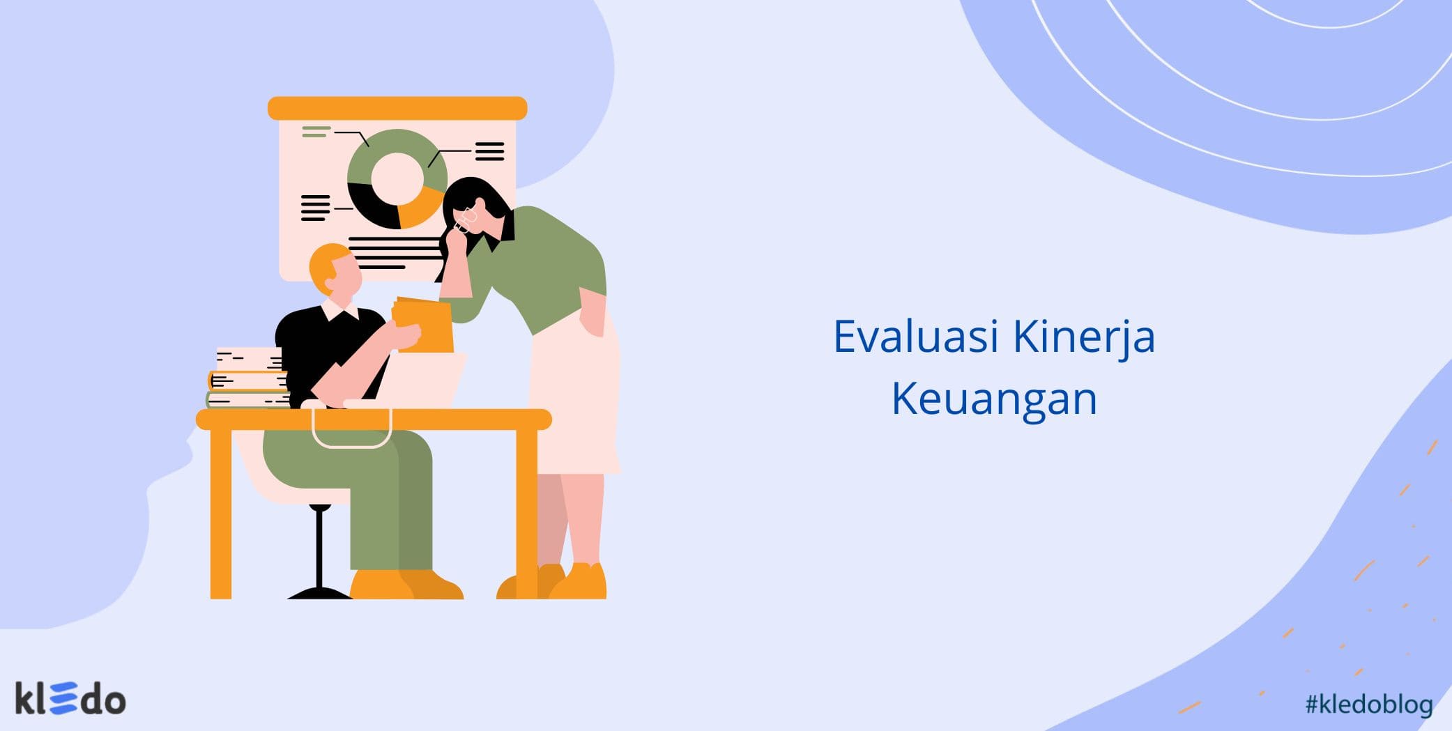 Evaluasi Laporan Analisis Keuangan