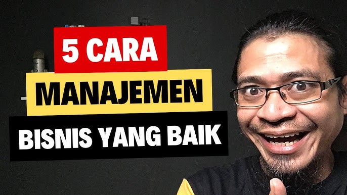 5 Cara Manajemen Bisnis