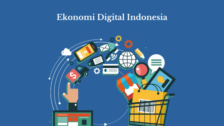 Perkembangan Dunia Bisnis Digital Indonesia